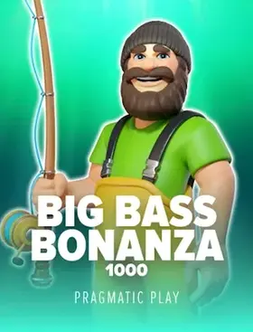 Big Bass Bonanza 1000 slot